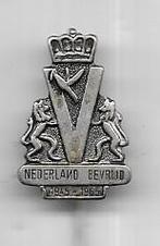 NEDERLAND BEVRIJD BEVRIJDING V SPELD, Ophalen of Verzenden, Gebruikt, Merk, Speldje of Pin