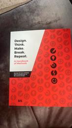 Design. Think. Make. Break. Repeat - Revised Edition, Verzenden, Zo goed als nieuw, Lian Loke; Claudia Núñez-Pacheco; Jessica Frawley; Clare Coop...