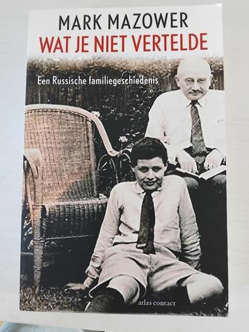 Mark Mazower - Wat je niet vertelde beschikbaar voor biedingen