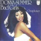 Single (1979) Donna Summer - Bad Girls, Cd's en Dvd's, Vinyl | Dance en House, Overige formaten, Gebruikt, Ophalen of Verzenden
