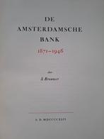 De Amsterdamsche bank. 1871-1946. Vintage boek., Antiek en Kunst, Antiek | Boeken en Bijbels, Ophalen of Verzenden, S.Brouwer