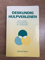 Boek G. Egan - Deskundig hulpverlenen, Boeken, Politiek en Maatschappij, Nederland, Gelezen, Maatschappij en Samenleving, Ophalen of Verzenden