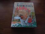 De sprookjes van Andersen., Boeken, Kinderboeken | Kleuters, Jongen of Meisje, Ophalen of Verzenden, Sprookjes, Zo goed als nieuw