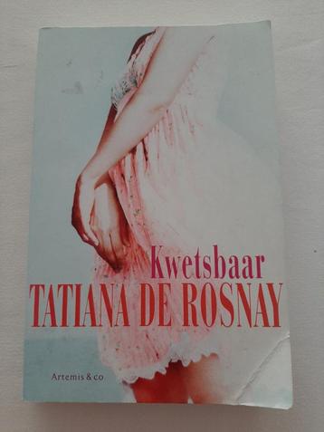 Tatiana de Rosnay Kwetsbaar. beschikbaar voor biedingen