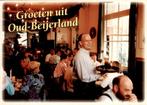 Groeten uit Oud-Beijerland, bruine kroeg, Verzenden, 1980 tot heden, Ongelopen, Zeeland