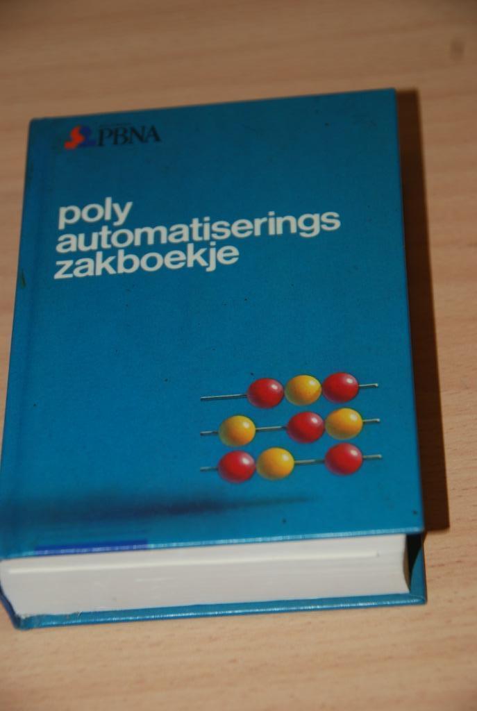 Poly - automatiserings zakboekje., Boeken, Studieboeken en Cursussen, Gelezen, HBO, Beta, Ophalen of Verzenden