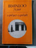 Irminloo 75 Jaar Ermelo, Boeken, Geschiedenis | Stad en Regio, Ophalen, 20e eeuw of later