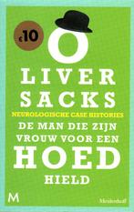 De man die zijn vrouw voor een hoed hield, Oliver Sacks, Ophalen of Verzenden, Zo goed als nieuw