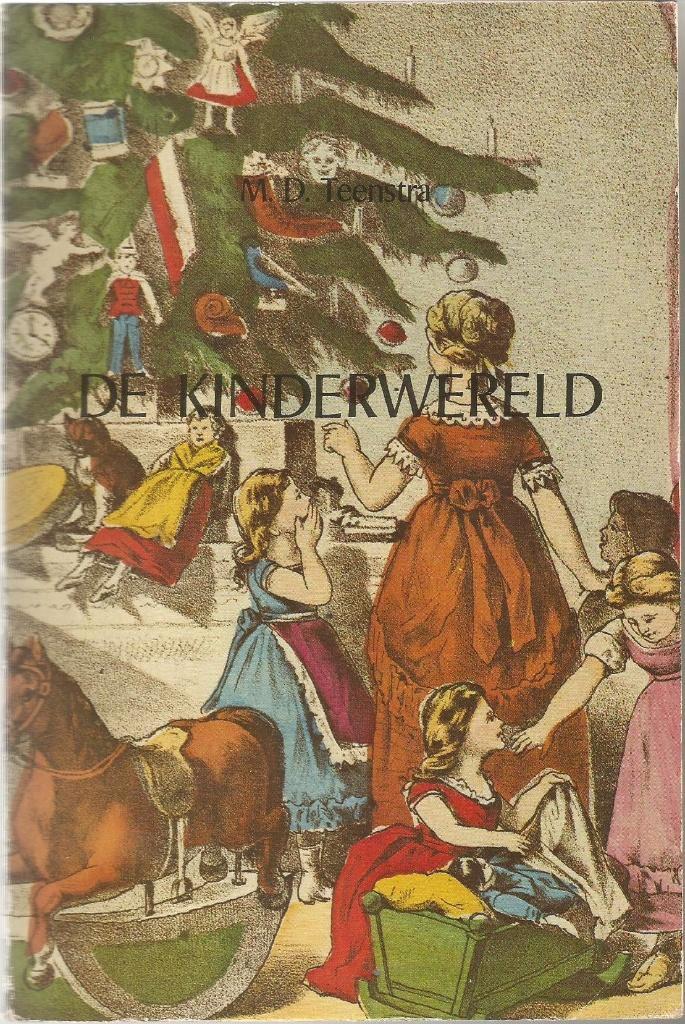 M.D. Teenstra. De kinderwereld., Boeken, Geschiedenis | Vaderland, Zo goed als nieuw, Ophalen