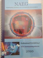 NAEG Immuunsysteem - Professional Praktijkdag 1 (2010), Ophalen of Verzenden, Gelezen, Gezondheid en Conditie, NAEG Nederlandse Academie