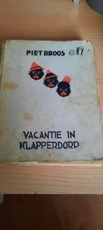 Vacantie in Klapperdorp - Piet Broos, Ophalen of Verzenden, Gelezen, Piet Broos, Fictie algemeen