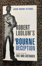 The Bourne Deception van Robert Ludlum, Boeken, Ophalen of Verzenden, Zo goed als nieuw