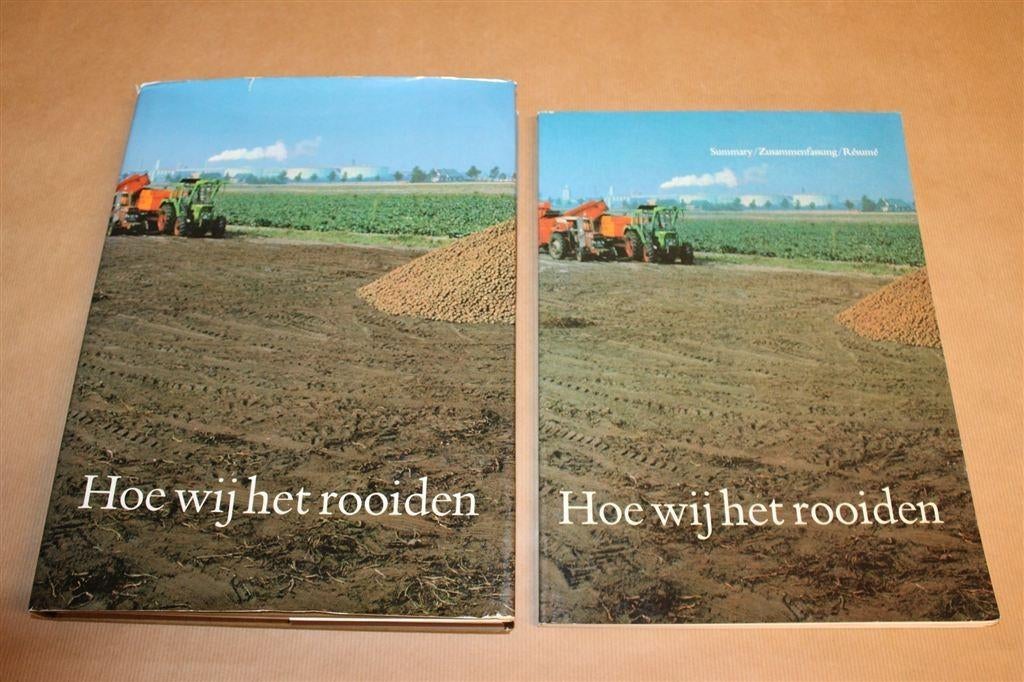 Hoe wij het Rooiden — 60 Jaar Avebe — Met Summary Boek, Ophalen of Verzenden, Gelezen