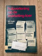 Hulpverlening op de marketing-toer - drs. huub Vissers, Ophalen of Verzenden, Beta, Zo goed als nieuw, WO