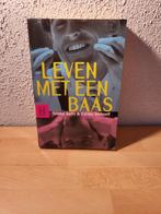 Tineke Aarts - Leven met een baas, Ophalen of Verzenden, Zo goed als nieuw, Tineke Aarts; Carien Verhoeff