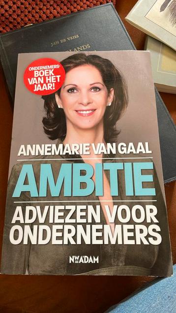 Annemarie van Gaal - Ambitie beschikbaar voor biedingen