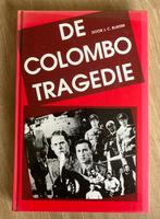 De Colombo tragedie, Boeken, Tweede Wereldoorlog, Verzenden, Zo goed als nieuw, Algemeen