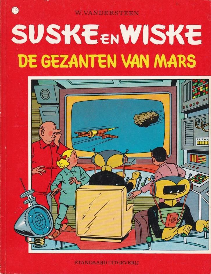 SUSKE EN WISKE - 115 - DE GEZANTEN VAN MARS – Willy Vanders, Boeken, Stripboeken, Zo goed als nieuw, Eén stripboek, Ophalen of Verzenden