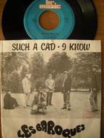 Les Baroques (Such A Cad), Gebruikt, 7 inch, Single, Ophalen of Verzenden