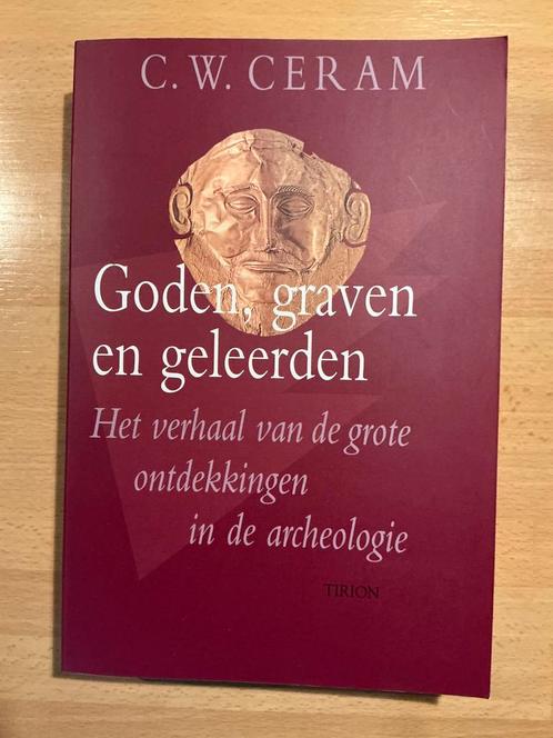 “Goden, Graven en Geleerden” C.W. Ceram, Boeken, Geschiedenis | Wereld, Europa, 20e eeuw of later, Ophalen of Verzenden