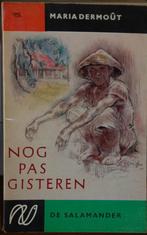 Nog pas gisteren Maria Dermoût, Boeken, Gelezen, Ophalen of Verzenden, Maria Dermoût, Nederland