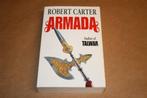 Armada. Robert Carter., Ophalen of Verzenden, Gelezen, Europa
