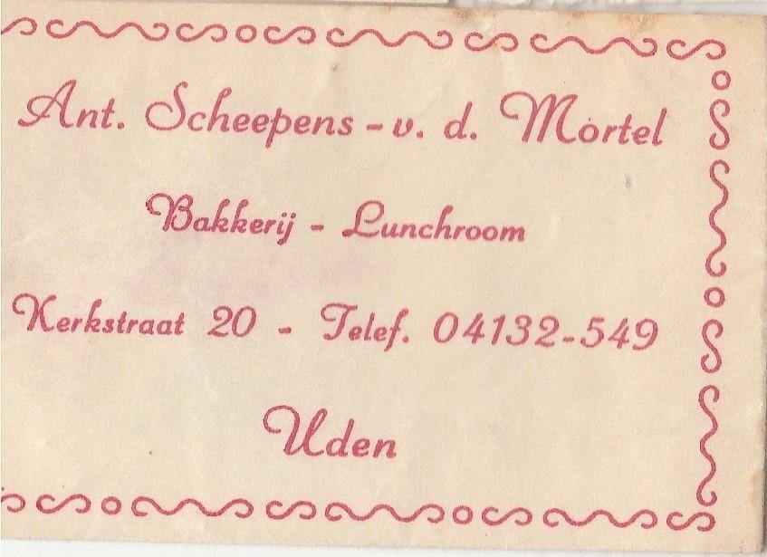 Ant Scheepens vd Mortel Kerkstraat Uden - bakkerij lunchroom, Ophalen of Verzenden