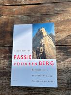 Passie voor een berg - Robert Eckhardt (Alpini), Ophalen of Verzenden, Zo goed als nieuw
