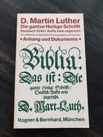 D. Martin Luther - Die ganze Heilige Schrift Deudsch 1545, Boeken, Ophalen of Verzenden, Gelezen, Christendom | Protestants