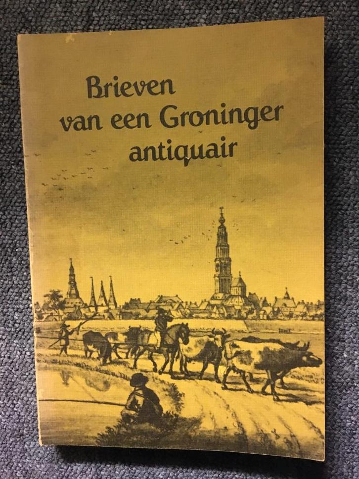 Brieven van een Groninger antiquair ; door Drs. H.B. Vos, Boeken, Geschiedenis | Stad en Regio, Gelezen, 20e eeuw of later, Ophalen of Verzenden