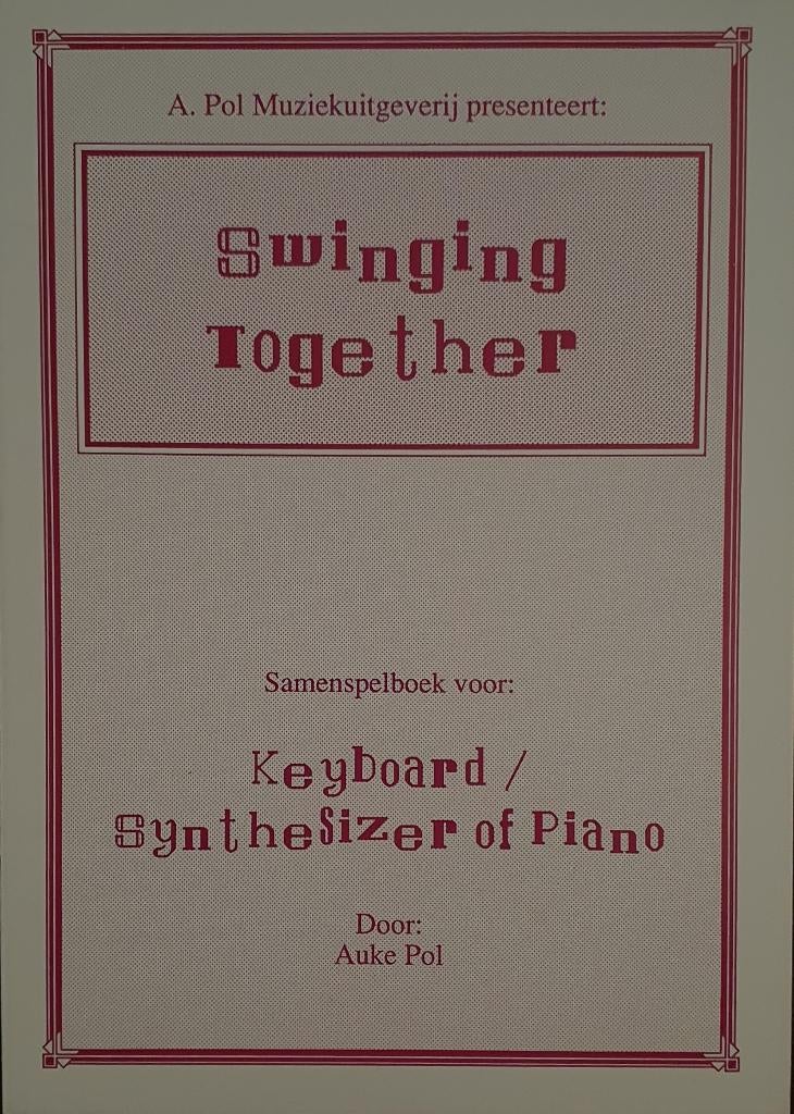 Bladmuziek / Keyboard Piano Synthesizer / Swinging Together, Muziek en Instrumenten, Bladmuziek, Les of Cursus, Nieuw, Ophalen of Verzenden