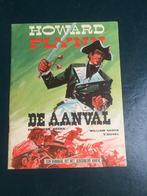 Howard Flynn De Aanval 1e druk 1968., William Vance, Eén stripboek, Ophalen of Verzenden, Zo goed als nieuw