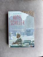 Hotel Schiller: Geschiedenis van een hotel, 20e eeuw of later, Ophalen of Verzenden, Zo goed als nieuw, Marjolein Bierens