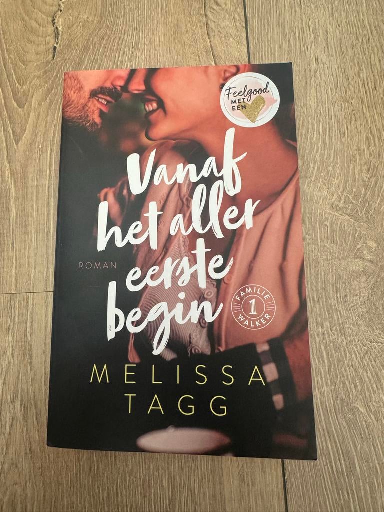 Vanaf het aller eerste begin - Melissa Tagg, Ophalen of Verzenden, Nieuw, Nederland