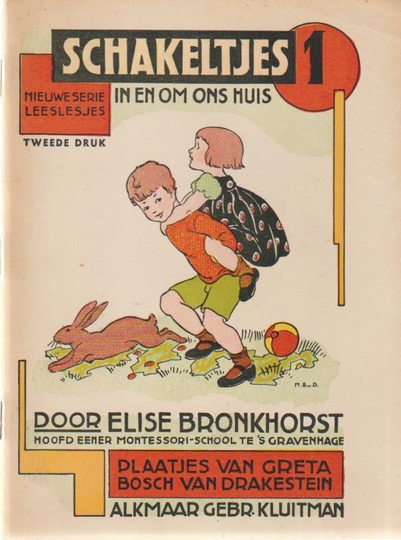 Elise Bronkhorst # Schakeltjes - deel 1 en 2 -foto's Vintage, 5 of 6 jaar, Fictie algemeen, Jongen of Meisje, Ophalen of Verzenden