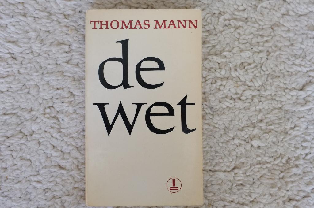 Thomas Mann ~ De wet, Gelezen, Ophalen of Verzenden, Europa overig, Thomas Mann