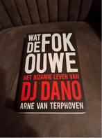Wat de Fok Ouwe - DJ Dano Biografie, Boeken, Ophalen of Verzenden, Zo goed als nieuw
