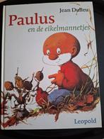 Paulus en de eikelmannetjes.Jean Dulieu., Boeken, Ophalen of Verzenden, Gelezen