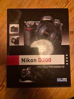 Nikon D300 Digitale Fotografie Boek - Klaus Kindermann, Ophalen of Verzenden, Gelezen, Fotografie algemeen, Klaus Kindermann