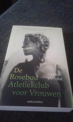 De Rosebud atletiekclub voor vrouwen - Carrie Snyder, Ophalen of Verzenden, Zo goed als nieuw, Carrie Snyder, Europa overig