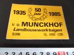sticker deurne 50 jaar vd munckhof landbouwwerktuigen 1985, Verzamelen, Ophalen, Zo goed als nieuw