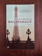 Bal masque - Elia Barcelo, Ophalen of Verzenden, Zo goed als nieuw, Nederland