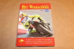 Het Wegraceboek 2002/2003 — Jaarboek over Motorraces, Boeken, Ophalen of Verzenden, Gelezen