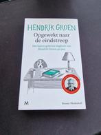 Hendrik Groen - Opgewekt naar de eindstreep, Boeken, Ophalen of Verzenden, Hendrik Groen, Zo goed als nieuw, Nederland