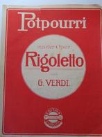 POTPOURRI OPERA RIGOLETTO VAN G. VERDI **Oude Bladmuziek**, Muziek en Instrumenten, Bladmuziek, Ophalen of Verzenden, Gebruikt