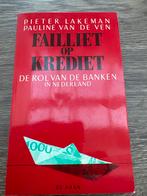 Failliet op Krediet - Pieter Lakeman, Ophalen of Verzenden, Gelezen, Geld en Beleggen