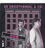7"Single De Groothandel & Co - 008 (er is nog één wachtende, Cd's en Dvd's, Ophalen of Verzenden, Gebruikt, Nederlandstalig