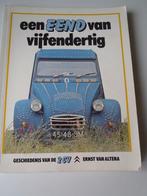 Een Eend van vijfendertig, Door Ernst van Altena,, Boeken, Ophalen of Verzenden, Zo goed als nieuw, Citroën