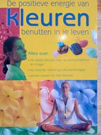 De positieve energie van kleuren benutten in je leven., Achtergrond en Informatie, Ophalen of Verzenden, Zo goed als nieuw, Karin Hunkel