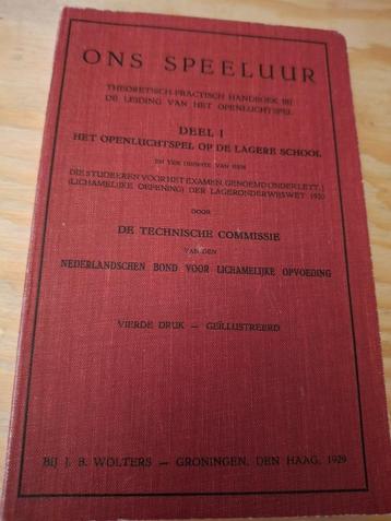 Ons Speeluur Dl 1 Het openluchtspel op de lagere school 1929 beschikbaar voor biedingen